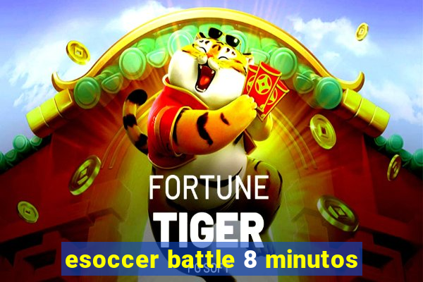 esoccer battle 8 minutos